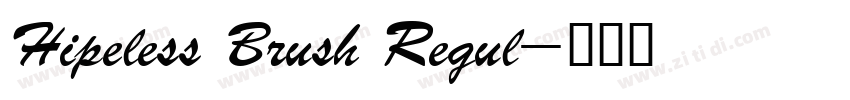 Hipeless Brush Regul字体转换